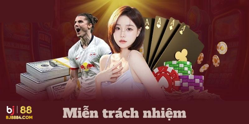Miễn Trừ Trách Nhiệm Bj88 – Chính Sách Quan Trọng Cần Nắm - Ảnh 4