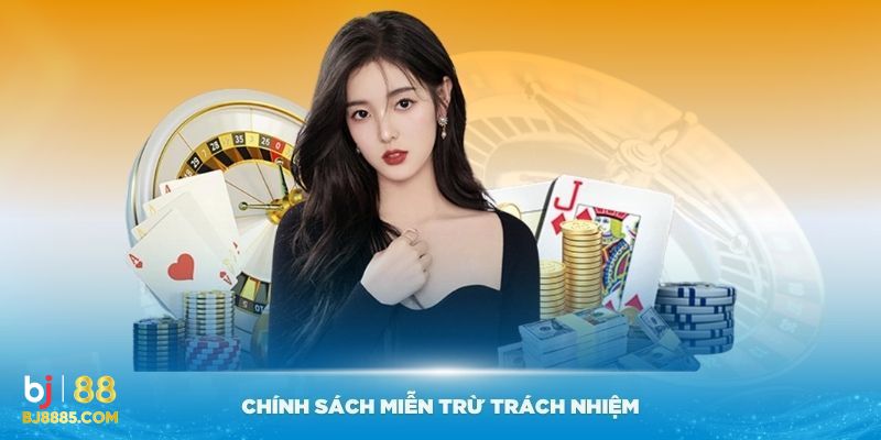 Miễn Trách Nhiệm Bj88 – Quy Định Được Cập Nhật Mới Nhất - Ảnh 3