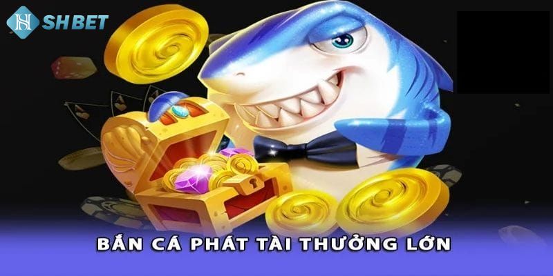 Bắn Cá Phát Tài Shbet - Trò Chơi Hấp Dẫn Và Cơ Hội Thắng Lớn - Ảnh 1