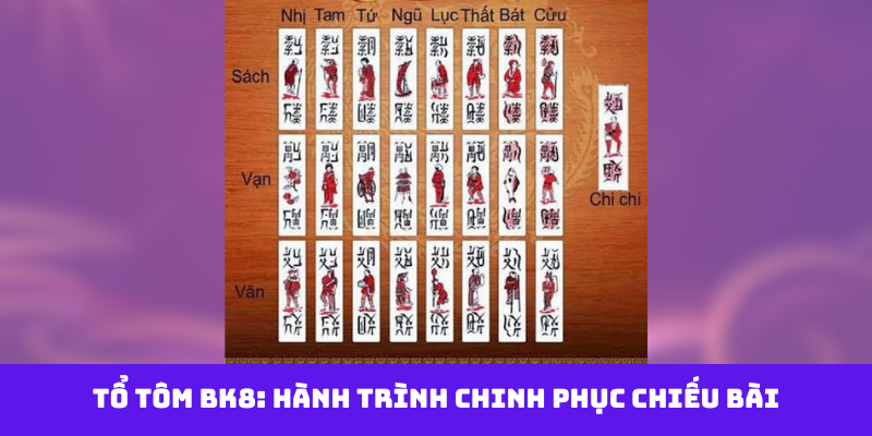 Bài Tổ Tôm bk8: Hành Trình Chinh Phục Chiếu Bài