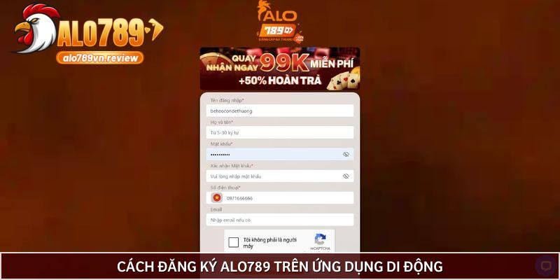 Hướng Dẫn Đăng Ký ALO789 Nhanh Chóng Chỉ Trong 60 Giây! - Ảnh 3