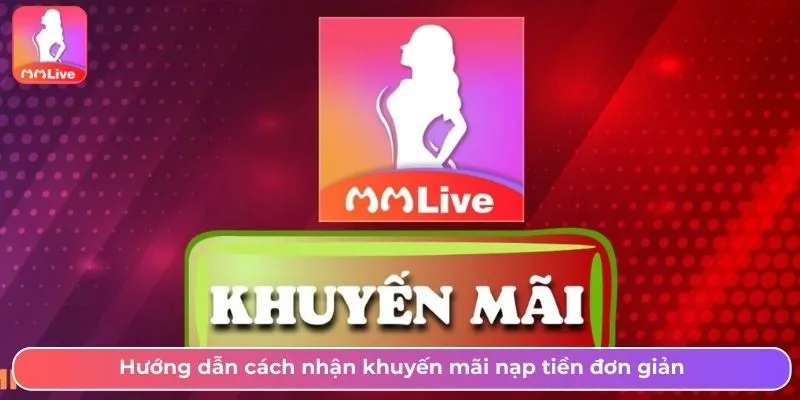 Khuyến Mãi VIP MMLive: Trải Nghiệm Đặc Quyền Dành Cho Khách Hàng Thân Thiết - Ảnh 3