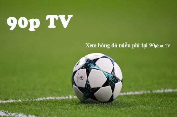 90phut TV – Link xem trực tiếp bóng đá không quảng cáo tại 90phut.lat - Ảnh 4