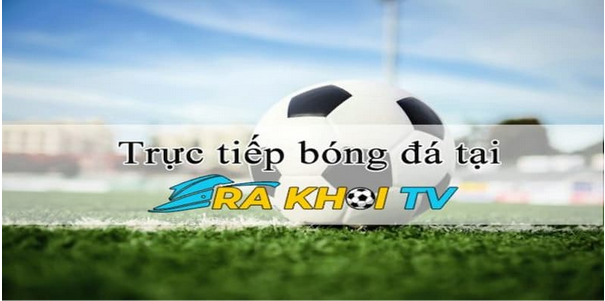 RakhoiTV: Kết nối bóng đá với người hâm mộ cùng rakhoi-tv.info - Ảnh 1