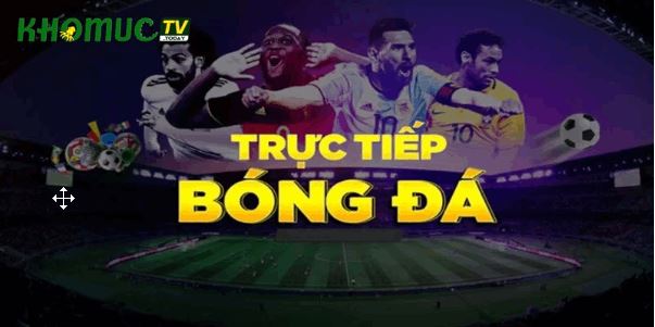 Khomuctv - Trang trực tiếp bóng đá đỉnh cao qua khomuctv.wiki - Ảnh 3
