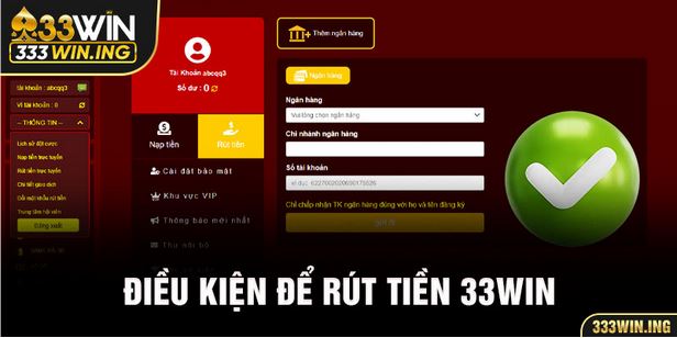Rút tiền 33win và những thông tin cần cập nhật trong 2025 - Ảnh 3