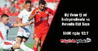 Dự đoán tỷ số Independiente vs Newells Old Boys, 6h ngày 12/7