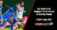 Dự đoán tỷ số Qingdao Youth Island vs Beijing Guoan, 18h35 ngày 26/7