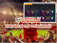 Cakhia.org Hướng dẫn theo dõi ckênh thể thao trực tuyến được yêu thích nhất