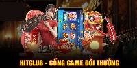 Hitclub: Review Chi Tiết Nhất Từ Cộng Đồng Người Chơi